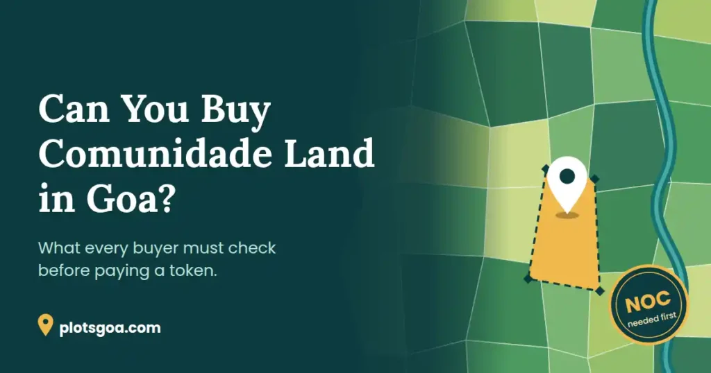 Communidade land in Goa checklist for buyers